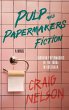 Pulp and Papermakers Fiction - Bild 1