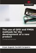 The use of QFD and FMEA methods for the... - Bild 1