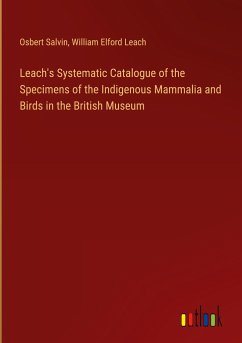 Leach's Systematic Catalogue of the Specimens of the Indigenous Mammalia and Birds in the British Museum