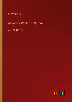 Woman's Work for Woman - Anonymous