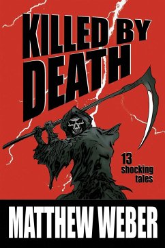 Killed By Death - Weber, Matthew