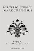 Response to the Letters of Mark of Ephesus