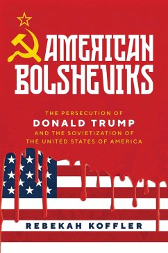 American Bolsheviks - Koffler, Rebekah