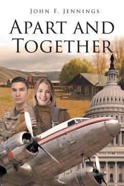 Apart and Together - Jennings, John F.