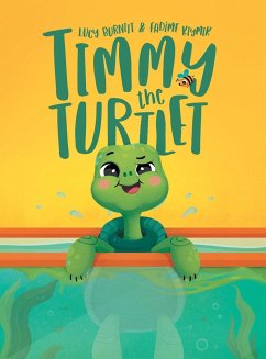 Timmy the Turtlet - Burnitt, Lucy