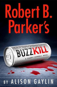 Robert B. Parker's Buzz Kill - Gaylin, Alison