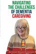 Navigating the Challenges of Dementia... - Bild 1