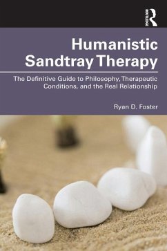 Humanistic Sandtray Therapy - Foster, Ryan D. (Tarleton State University, Texas, USA)