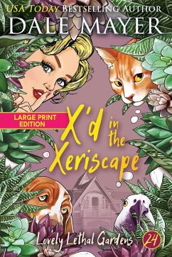 X'd in the Xeriscape - Mayer, Dale