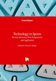 Technology in Sports - Recent Advances, New Perspectives and Application