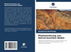 Phytosanierung von bleiverseuchten Böden