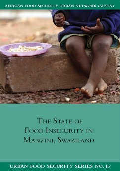 The State of Food Insecurity in Manzini, Swaziland - Tevera, Daniel; Simelane, Nomcebo; Peter, Graciana