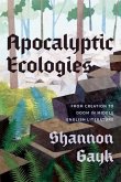 Apocalyptic Ecologies