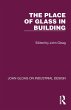 The Place of Glass in Building - Bild 1