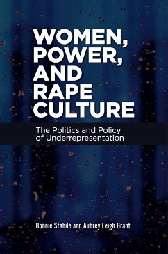 Women, Power, and Rape Culture - Stabile, Bonnie; Grant, Aubrey Leigh