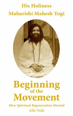 Beginning of the Movement - Maharishi Mahesh Yogi