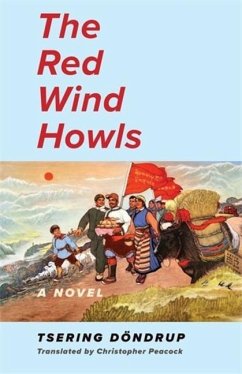 The Red Wind Howls - Dondrup, Tsering