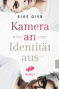 Kamera an - Identität aus: Wohla 1 - Gier, Elke