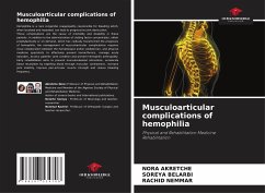 Musculoarticular complications of hemophilia - Akretche, Nora;BELARBI, Soreya;Nemmar, Rachid