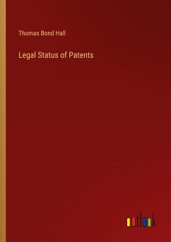 Legal Status of Patents - Hall, Thomas Bond