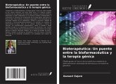 Bioterapéutica: Un puente entre la biofarmacéutica y la terapia génica