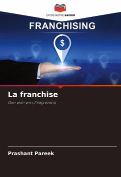 La franchise - Pareek, Prashant