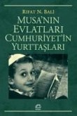 Musanin Evlatlari Cumhuriyetin Yurttaslari