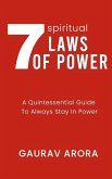 7 Spiritual Laws of Power