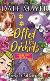 Offed in the Orchids