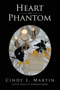 Heart of a Phantom - Martin, Cindy L