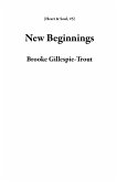 New Beginnings (Heart & Soul, #5) (eBook, ePUB)
