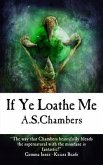 If Ye Loathe Me (eBook, ePUB)