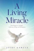 A Living Miracle (eBook, ePUB)