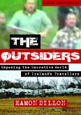 The Outsiders: Exposing the Secretive World of Ireland's Travellers (eBook, ePUB)