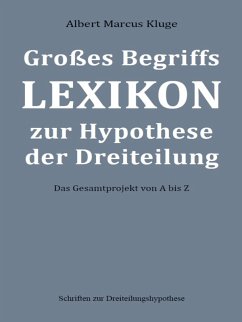 Cover Großes Begriffslexikon zur Hypothese der Dreiteilung (eBook, ePUB)