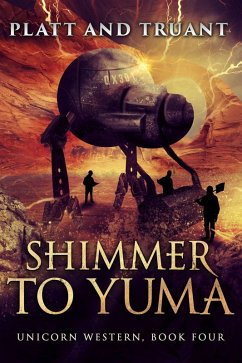 Cover Shimmer to Yuma (Unicorn Western, #4) (eBook, ePUB)