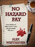 No Hazard Pay (eBook, ePUB)