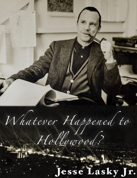 Whatever Happened to Hollywood? (eBook, ePUB)
