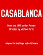 Casablanca - The Theater Play (Based on... - Bild 1