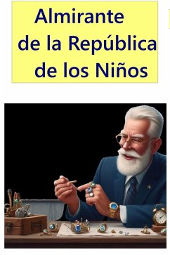 Cover Almirante de la República de los Niños (eBook, ePUB)