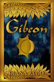 Gibeon (The Lords of Canaan, #2) (eBook, ePUB) Gibeon (The Lords of Canaan, #2) (eBook, ePUB)