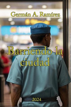 Cover Barriendo la Ciudad (eBook, ePUB)