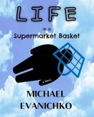 Life in a Supermarket Basket (eBook, ePUB)