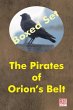 The Pirates of Orion's Belt: Boxed Set... - Bild 1