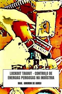 Cover LOCKOUT TAGOUT - Controlo de Energias Perigosas na Indústria (eBook, ePUB)