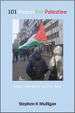 101 Poems for Palestine - &quote;From the River to the Sea!&quote; (eBook, ePUB)