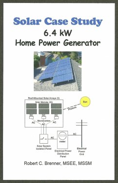 Cover Solar Case Study: 6.4 kW Home Power Generator (eBook, ePUB)
