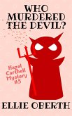 Who Murdered the Devil? (Who Murdered...?, #5) (eBook, ePUB)