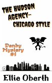 The Hudson Agency - Chicago Style (The Hudson Detective Agency, #1) (eBook, ePUB)