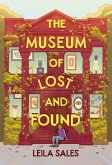 The Museum of Lost and Found (eBook, ePUB)